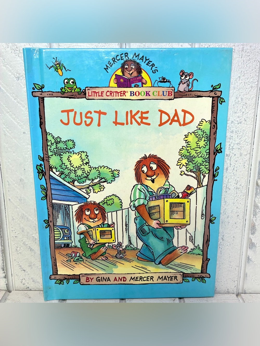 Reader’s Digest Kids Mercer Mayer’s Little Critters Book Club Just Like Dad 1993